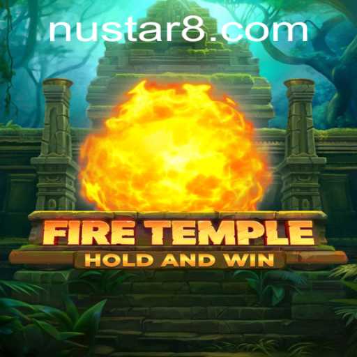 FireTemple: Unleash the Mystic Power of NuStar in the Latest Epic Game Adventure